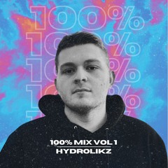 HYDROLIKZ - 100% Vol.1