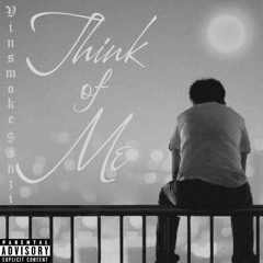 Think of me ft 21suyvailone