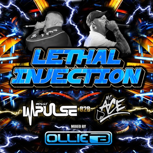 Lethal Injection Feat. DJ Ollie B