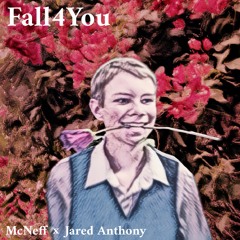 Fall4You feat. Jared Anthony (Slowed + Reverb)
