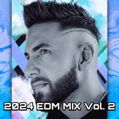 DJ Amped 2024 EDM MIX Vol. 2
