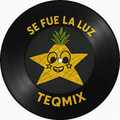 SE FUE LA LUZ (TEQMIX)