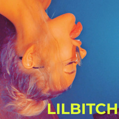 Lilbitch