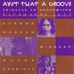 Ain't That A Groove 8/6/21