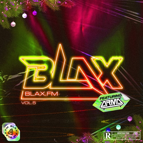 BlaX.FM VOL.05 Ft. ARMA