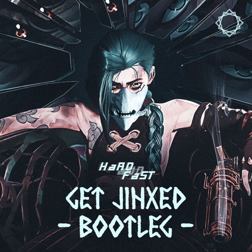 Get Jinxed (ft. Djerv) - Hardtek Bootleg by Babosh (FREEDL)