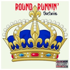 Round Runnin'