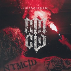 ISOxo - KIDSGONEMAD! [NTMCID REMIX] (FREE DOWNLOAD)