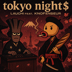 Tokyo night$