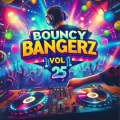 Doaky & Dj Jas L - Bouncy Bangerz Vol 25(Tracklist In Description)