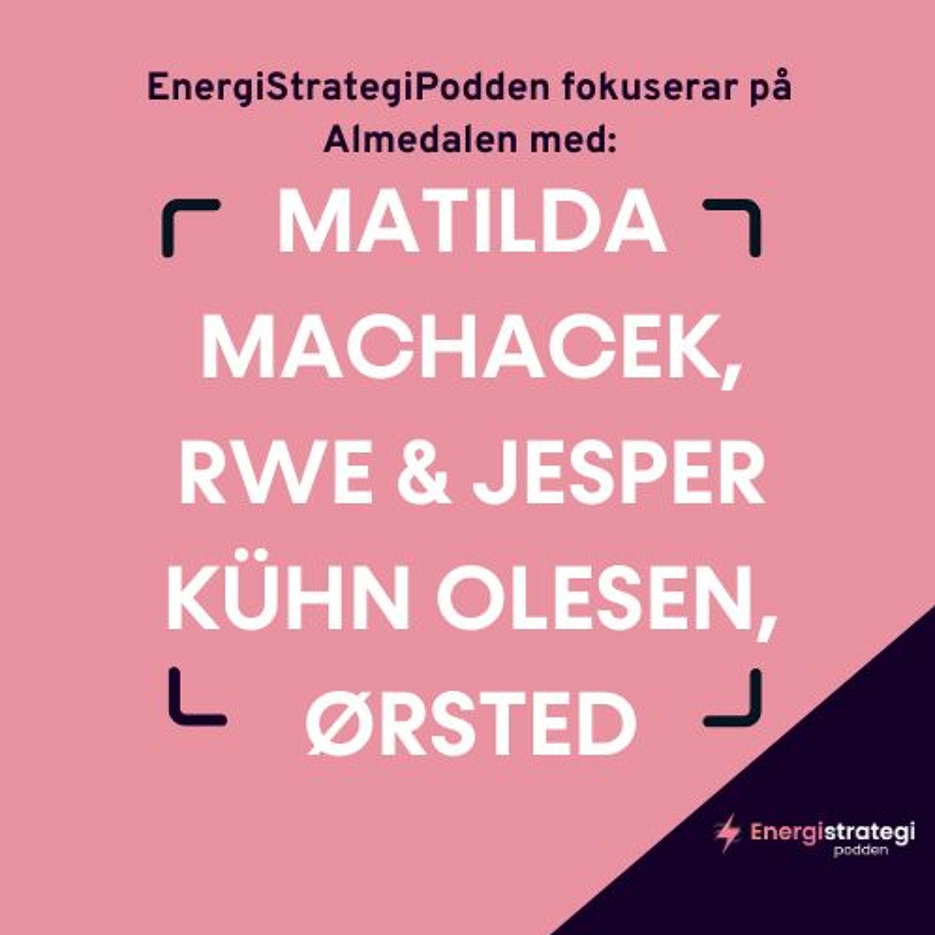 #186 - Matilda Machacek, RWE & Jesper Kühn Olesen, Ørsted episode artwork