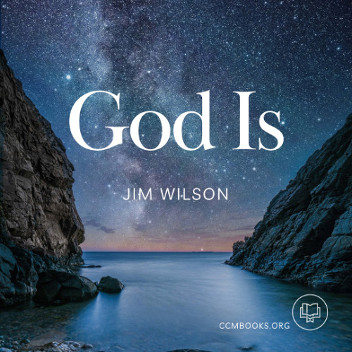 God Is (Jim Wilson)