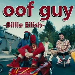 OOF GUY (Bad Guy But Roblox OOF REMIX)