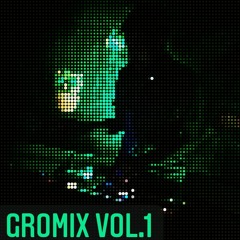 Gromix Vol.1 [Hi-Tech] 180-200