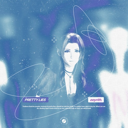eeyrith. - pretty lies