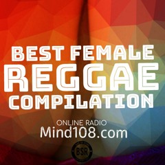 Best Female Reggae Compilation
