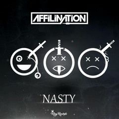 DJ Affilination - Nasty