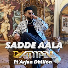Sade Aala Arjan Dhillon Remix Ft DJAMAN