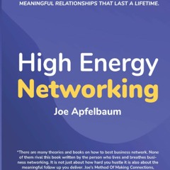 READ✔️DOWNLOAD❤️ High Energy Networking Get anything you want in life while building meaning