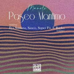 Manolo Phobos (Ilya Santana Remix)
