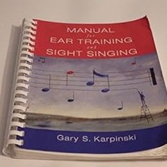 [PDF READ ONLINE] 🌟 Manual For Ear Training And Sight Singing