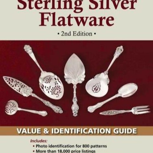 Stream episode kindle Warman's Sterling Silver Flatware Value