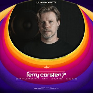 Ferry Corsten @ Luminosity Beach Festival 2026