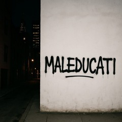 maleducati feat. (lilTUL)
