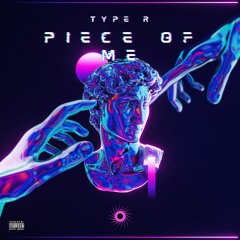 PIECE OF ME