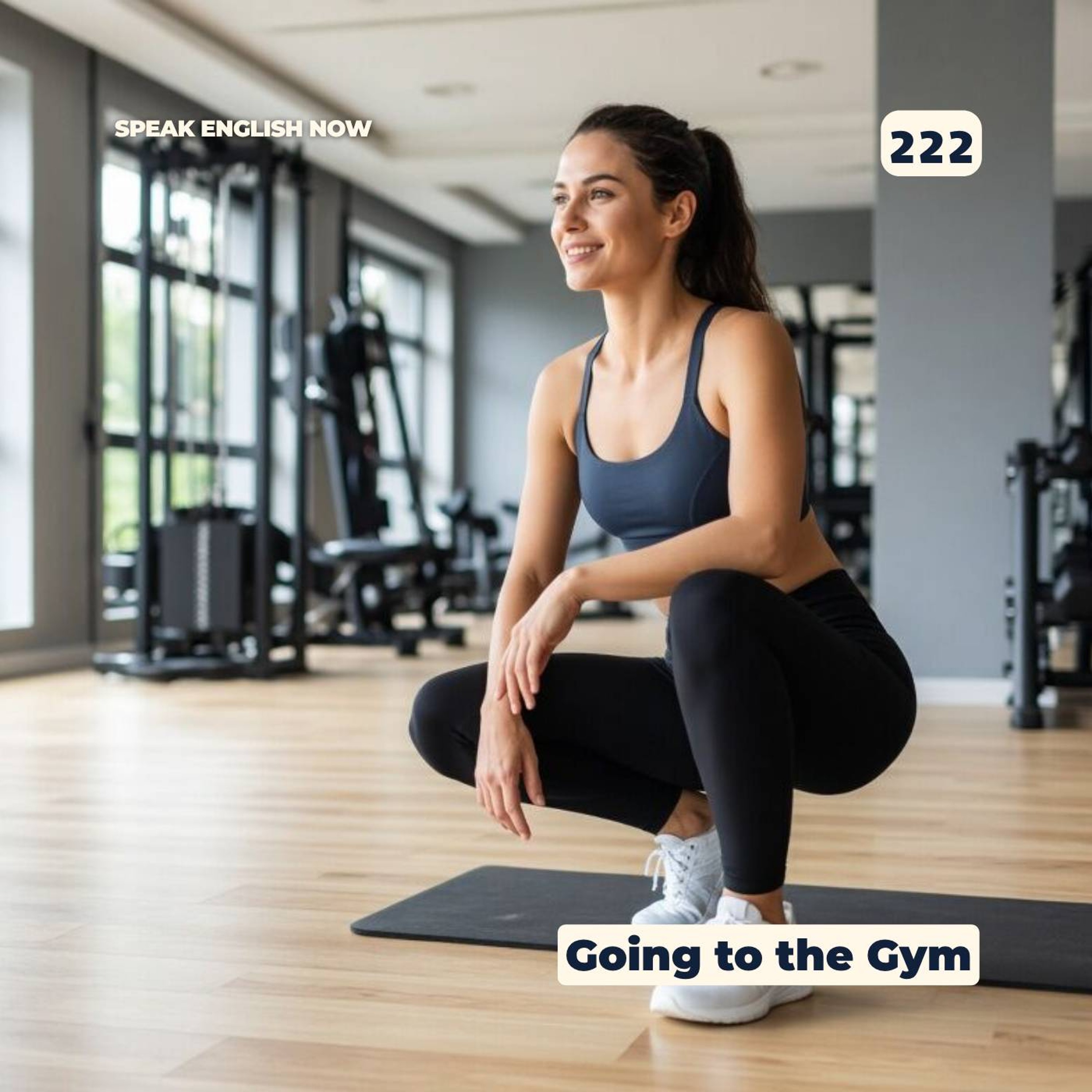 #222 Going to the gym in the summer episode artwork