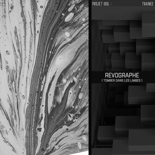 Rêvographe (Tomber Dans Les Limbes)