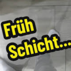 FRÜH SCHICHT tekk bootleg