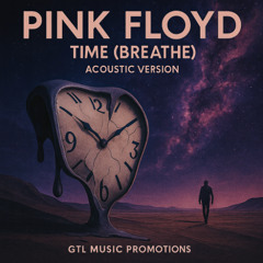 TIME (BREATHE) ACOUSTIC VERSION