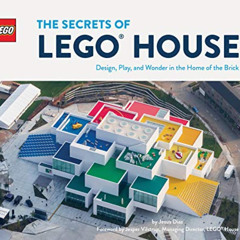 free EBOOK 📔 The Secrets of LEGO House (LEGO x Chronicle Books) by  Jesus Diaz PDF E