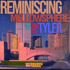 Phil Tyler & Mellowsphere - Reminiscing