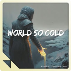 World So Cold