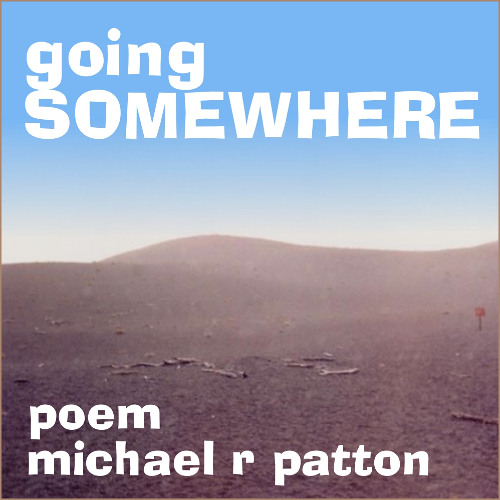 going somewhere