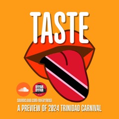 👅🇹🇹✈️ #TASTE - A PREVIEW OF 2024 TRINIDAD SOCA (RAW) 👅🇹🇹✈️