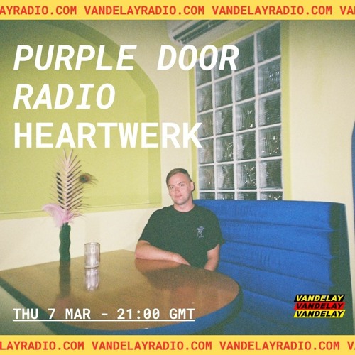 Purple Door Radio w/ HeartWerk (07.03.24)