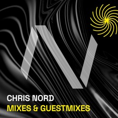 Chris Nord Mixes & Guest Mixes