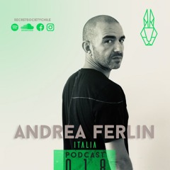 Andrea Ferlin, Secret Society Podcast 018