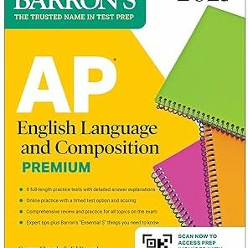 Stream AP English Language and Composition Premium, 2024 8 Practice