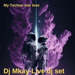 My Techno mix love