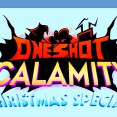 Friday Night Funkin' One Shot Calamity OST