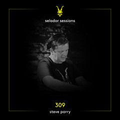 Copy of Related tracks: Selador Sessions 309 | Steve Parry