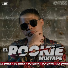 EL ROOCKIE [2022] MIXTAPE