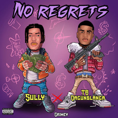 No Regrets Feat. $ully