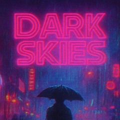 Dark Skies