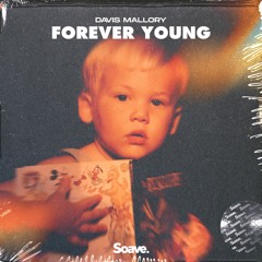 Davis Mallory - Forever Young