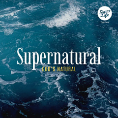 Supernatural - Part 2 - Radical Transformation - Ettienne Willemse (Tygerberg)